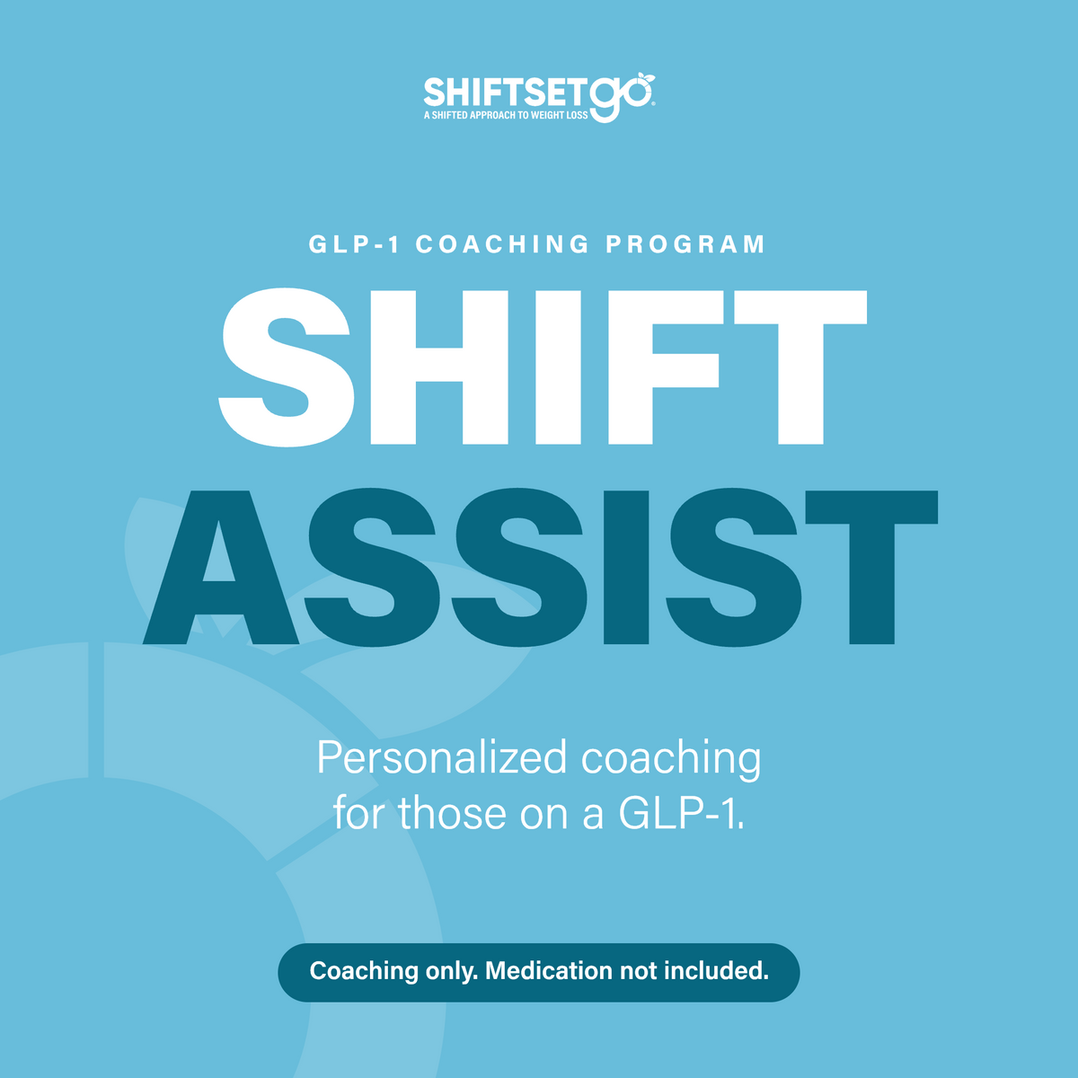 Shift Assist